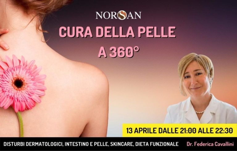 Cura della pelle a 360° – Patologie, consigli e dieta funzionale