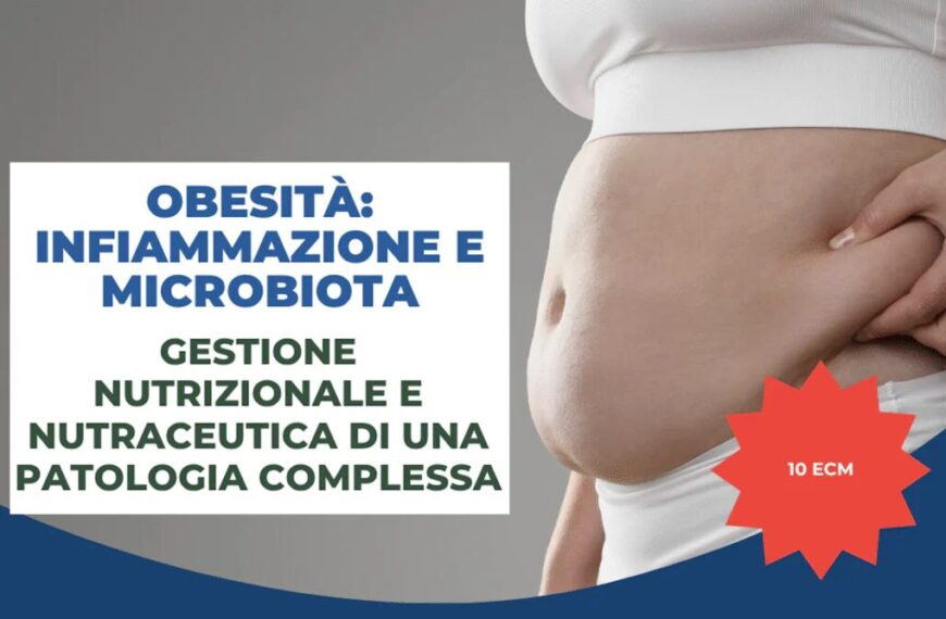 Grafica promozionale del corso ECM "Obesità: Infiammazione e Microbiota" con focus su nutrizione e nutraceutica – 10 crediti ECM.