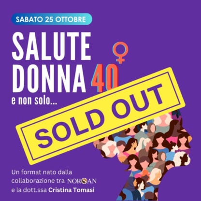 Ticket Evento: Salute donna 40+ e non solo
