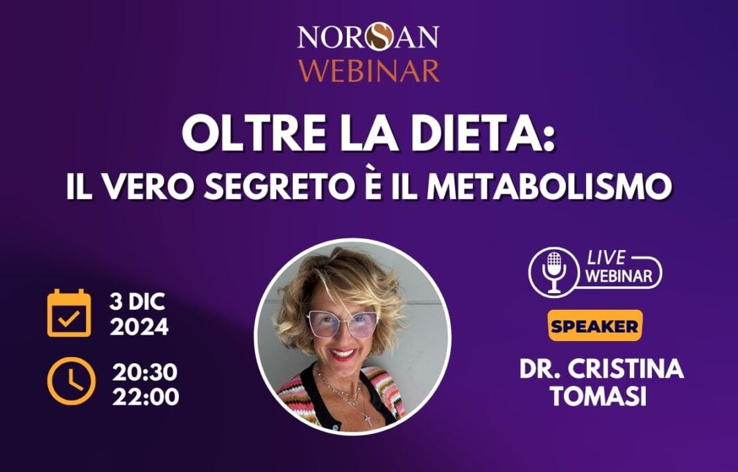 Copertina NORSAN Webinar: Oltre la dieta. Info evento e foto profilo Dott.ssa Cristina Tomasi