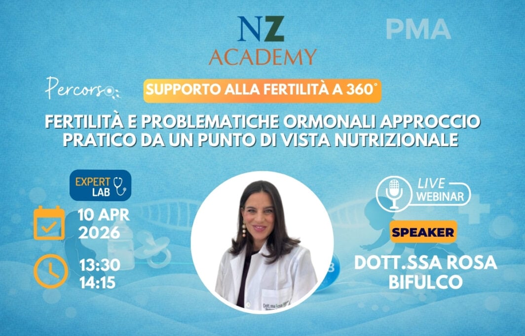 SITO_nz expert lab con Bifulco-10.04.26 Copertina Expert Lab NZ Academy: Fertilità e problematiche ormonali approccio pratico da un punto di vista nutrizionale