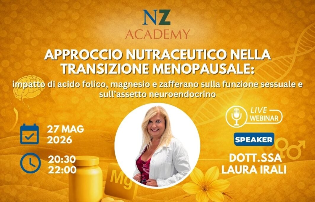 SITO_nz webinar con Ilari-27.05.26 Copertina Webinar NZ Academy - Approccio nutraceutico nella transizione menopausale: impatto di acido folico, magnesio e zafferano sulla funzione sessuale e sull’assetto neuroendocrino