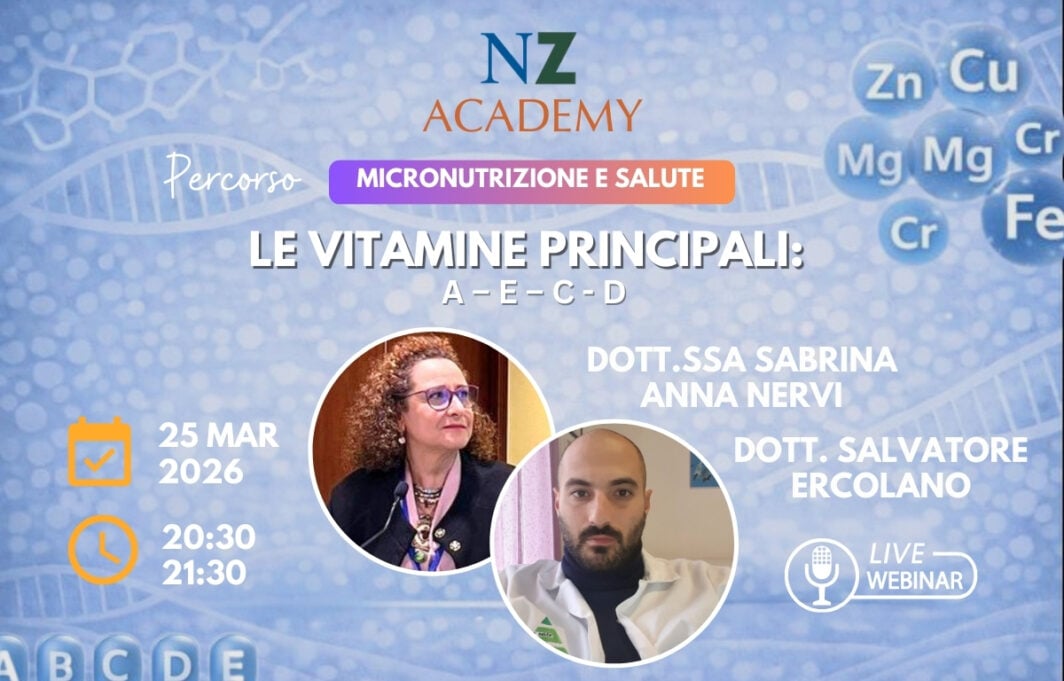 SITO_nz webinar con Nervi ed Ercolano-25.03.26 Copertina Webinar NZ Academy: Le Vitamine Principali: A – E – C - D